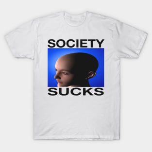 Society Sucks Anti Social Introvert Shirt That Will Keep Everyone Away T-Shirt